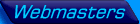 Webmasters